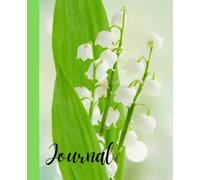 Journal Lilly of the Valley: Flowers from the Garden