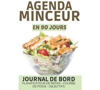 Journal minceur et carnet alimentaire à compléter sur 90 jours | Cahier à compléter jour par jour pour perdre du poids et se remettre en forme |: Journal de bord pour réussir son régime alimentaire