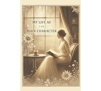 Journal „My Life as the Main Character": Ein Vintage-Tagebuch für Gedanken und Träume