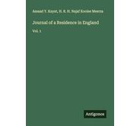 Journal of a Residence in England: Vol. 1