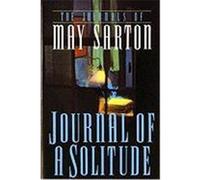 Journal of a Solitude May Sarton (Auteur)