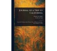 Journal Of A Trip To California