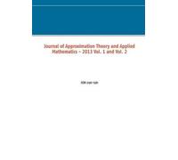 Journal Of Approximation Theory And Applied Mathematics - 2013 Vol. 1 And Vol. 2