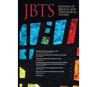Journal Of Biblical And Theological Studies