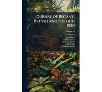 Journal of Botany, British and Foreign 1920