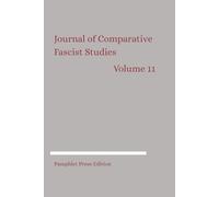 Journal of Comparative Fascist Studies: Volume 11