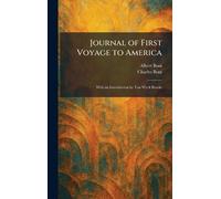 Journal of First Voyage to America: With an Introduction by Van Wyck Brooks