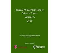 Journal Of Interdisciplinary Science Topics, Volume 5