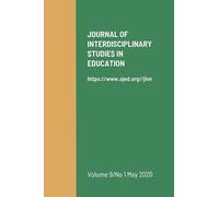 Journal Of Interdisciplinary Studies In Education, 2020 Vol. 9 No. 1