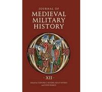 Journal of Medieval Military History - [Version Originale] Clifford J Rogers, Kelly Devries, John France, (Auteur)