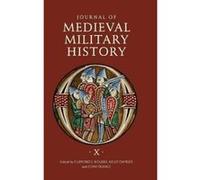 Journal of Medieval Military History - [Version Originale] John France, Kelly Devries, Clifford J Rogers, (Auteur)