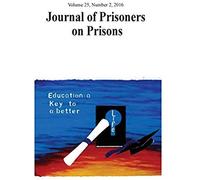 Journal Of Prisoners On Prisons, V25 # 2