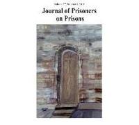 Journal Of Prisoners On Prisons, V27 #1