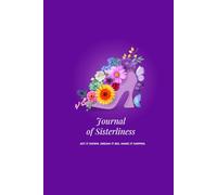 Journal of Sisterliness: Jot it down. Dream it big. Make it happen.