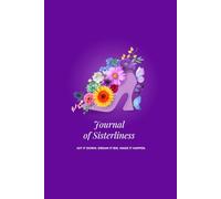 Journal of Sisterliness: Jot it down. Dream it big. Make it happen.