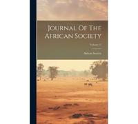 Journal Of The African Society; Volume 17