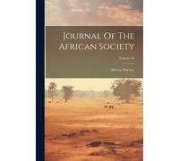 Journal Of The African Society; Volume 19