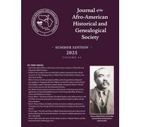 Journal of the Afro-American Historical and Genealogical Society: Summer 2025, Vol 44