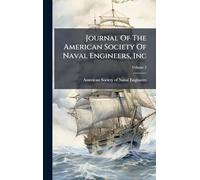Journal Of The American Society Of Naval Engineers, Inc