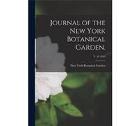 Journal of the New York Botanical Garden. v. 44 1943 - Creative Media Partners LLC - Creative Media Partners LLC - Livre en Anglais Creative Media Partners LLCCreative Media Partners LLC (Auteur)