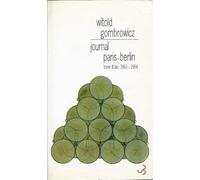 Journal Paris-Berlin - Tome 3 Bis, 1963-1964