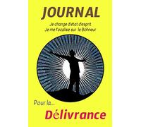 Journal pour aider à développer la motivation et la confiance en soi par l'écriture afin de se surpasser.: Carnet polyvalent pour centraliser les ... la vie sereinement et de manière positive.