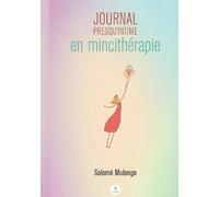 Journal presqu'intime en mincithérapie - Mon corps en transition