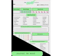 Journal quotidien de suivi émotionnel : Un guide pour la santé mentale et le bien-être | Idéal pour gérer le stress, l'anxiété, les troubles de la ... à soi, aux adultes ou aux adolescents !