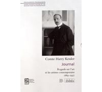 Journal - Regards Sur L'art Et Les Artistes Contemporains, 2 Volumes : Tome 1, 1889-1906 - Tome 2, 1907-1937