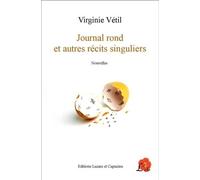 Journal Rond - et Autres Recits Singuliers
