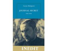Journal secret Curzio Malaparte (Auteur), Stéphanie Laporte (Edité par)