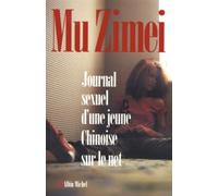 Journal sexuel d'une jeune Chinoise sur le net