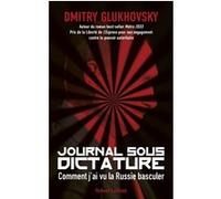 Journal sous dictature – Éditions Robert Laffont