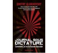 Journal sous dictature – Éditions Robert Laffont