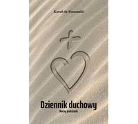 Journal spirituel d'un voyageur de nuit - Charles de Foucauld (Buch auf Polnisch)