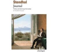 Journal Stendhal (Auteur), Dominique Fernandez (Préface), Henri Martineau (Edité par)