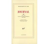 Journal - Tome 3, 1937-1949 - Textes Autobiographiques (1950-1958)