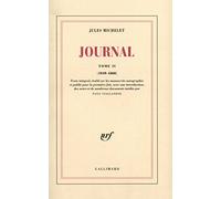 Jules Michelet – Journal – Tome II (1849-1860) – Gallimard