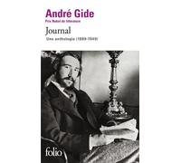 Journal: Une anthologie (1889-1949)