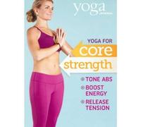 Journal: Yoga for Core Strength