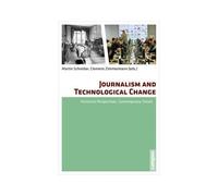 Journalism And Technological Change