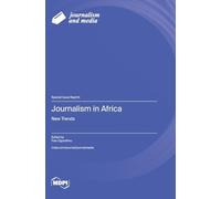 Journalism in Africa: New Trends