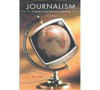 Journalism, Reference Sources in the Humanities Series Jo A. Cates (Auteur)