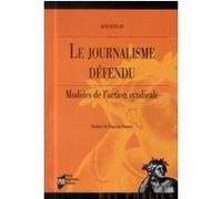 Journalisme defendu Pur (Auteur)