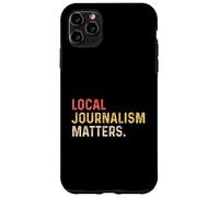 Journalisme Local Matter Journaliste Reporter Writer Auteur TV Coque pour iPhone 11 Pro Max