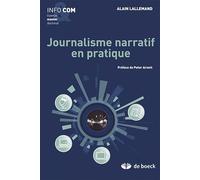 Journalisme narratif en pratique