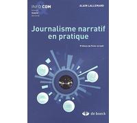 Journalisme narratif en pratique
