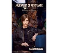 JOURNALIST OF RESISTANCE