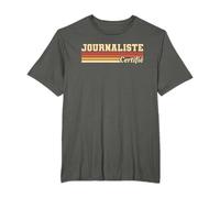 Journaliste Certifié Journalisme Journalistes T-Shirt