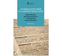 Journalistes web et langue française Antoine Jacquet (Auteur)